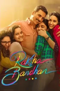 Raksha Bandhan 2022 Bollywood Movie Bolly4u