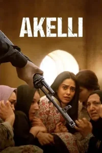 Akelli (2023) Bollywood Hindi Movie Bolly4u