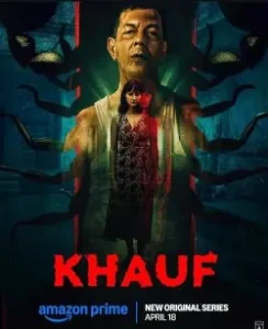 Khauf S01 2025 Hindi Full Web Series Bolly4u