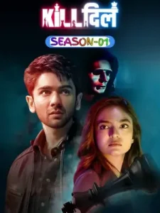 Kill Dill – The Heartbreak Club S01 (2024) Hindi Full Web Series Bolly4u