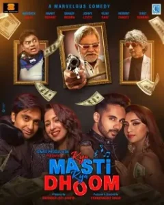 Kya Masti Kya Dhoom 2024 Bollywood Full Movie Bolly4u