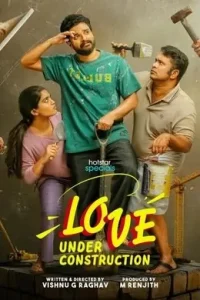 Love Under Construction S01 2025 Hindi Full Web Series Bolly4u