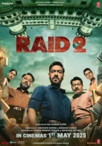 Raid 2 (2025) Bollywood Hindi Movie 4k Bolly4u