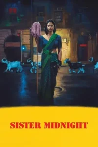 Sister Midnight 2025 Bollywood New Movie Bolly4u