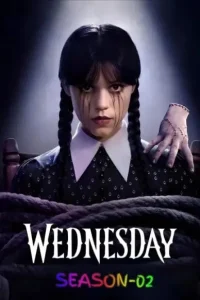 Wednesday S02 2025 Hindi + English Full Web Series Bolly4u